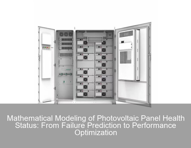 Mathematical Modeling of Photovoltaic Panel Health Status: From Failure Prediction to Performance Optimization